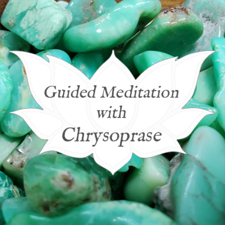 chrysoprase guided meditation