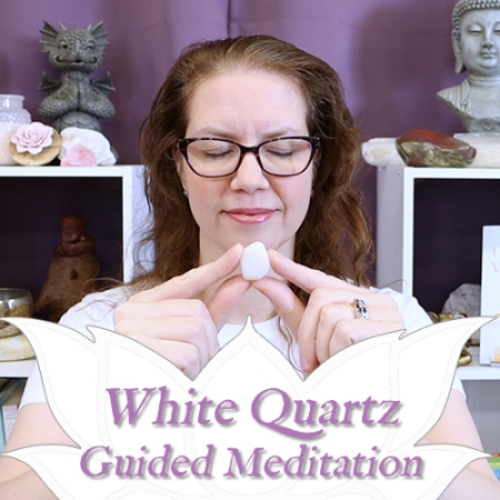 white quartz meditation